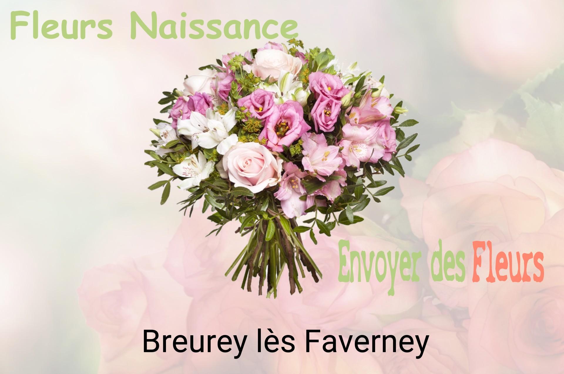 Bouquet de fleurs de naissance livré à Breurey-lès-Faverney