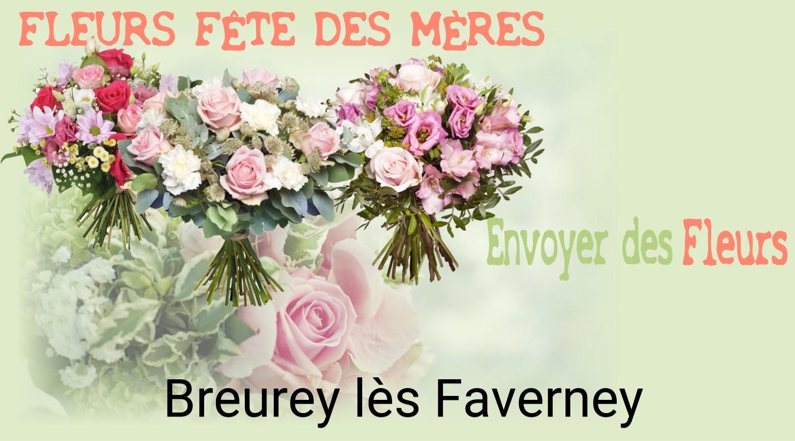 Bouquet de Fête des Mères livré à Breurey-lès-Faverney